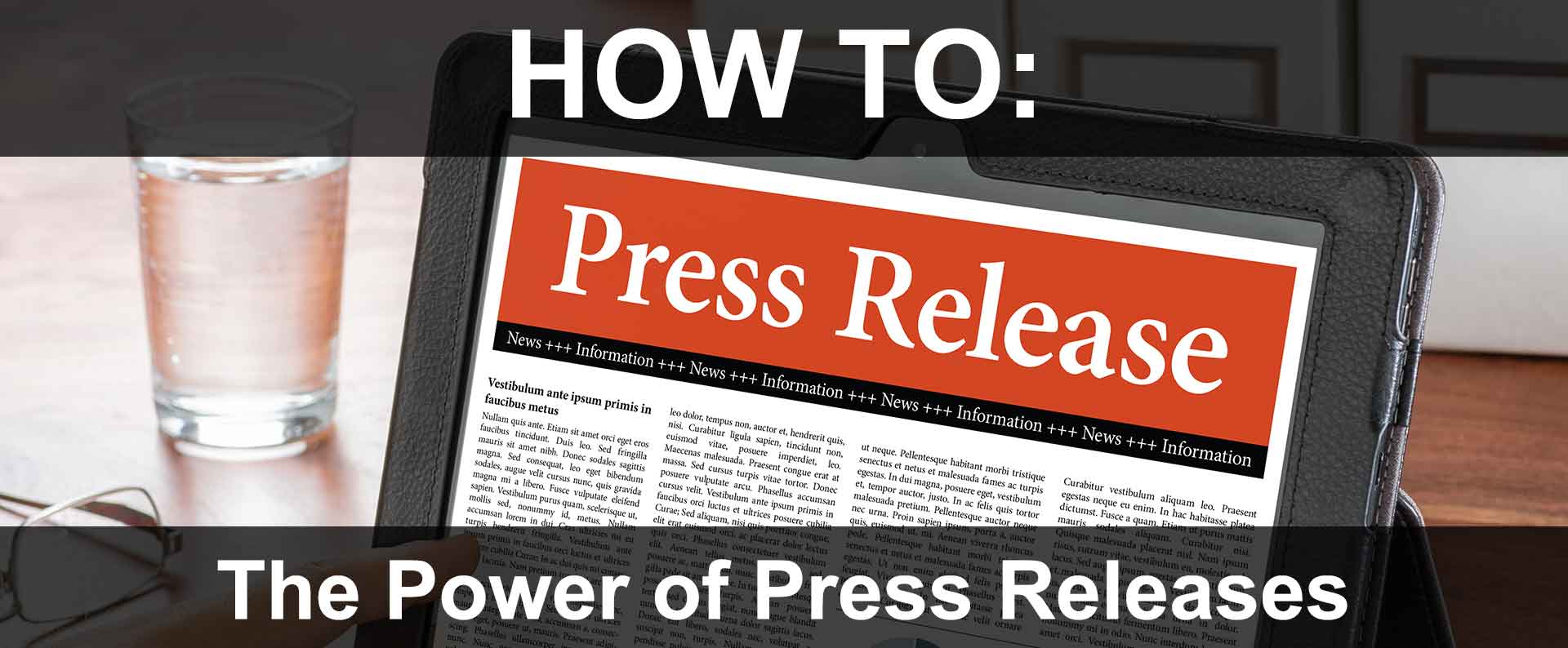 Using Press Releases to Increase Market Awareness & Search Engine Ranking